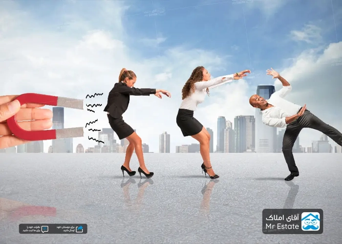 روش های جذب مشتری برای فروش بیشتر ؛ویژه مشاوران املاک